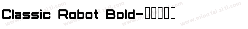 Classic Robot Bold字体转换